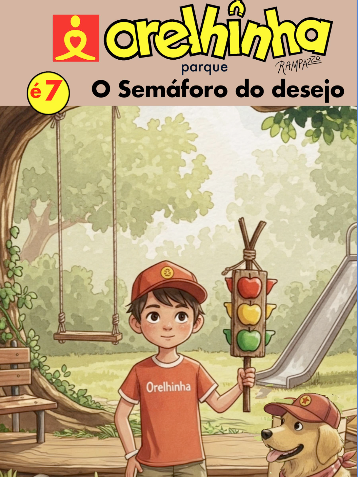 é 7- O Semáforo do Desejo